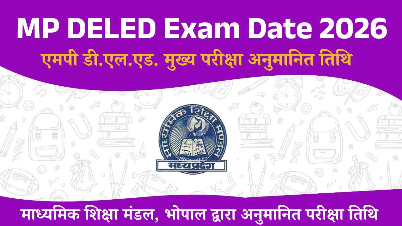 MP D.EL.ED. Exam Date 2026